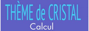 Le Thème de Cristal : Calcul